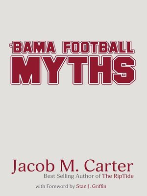 cover image of 'Bama Football Myths